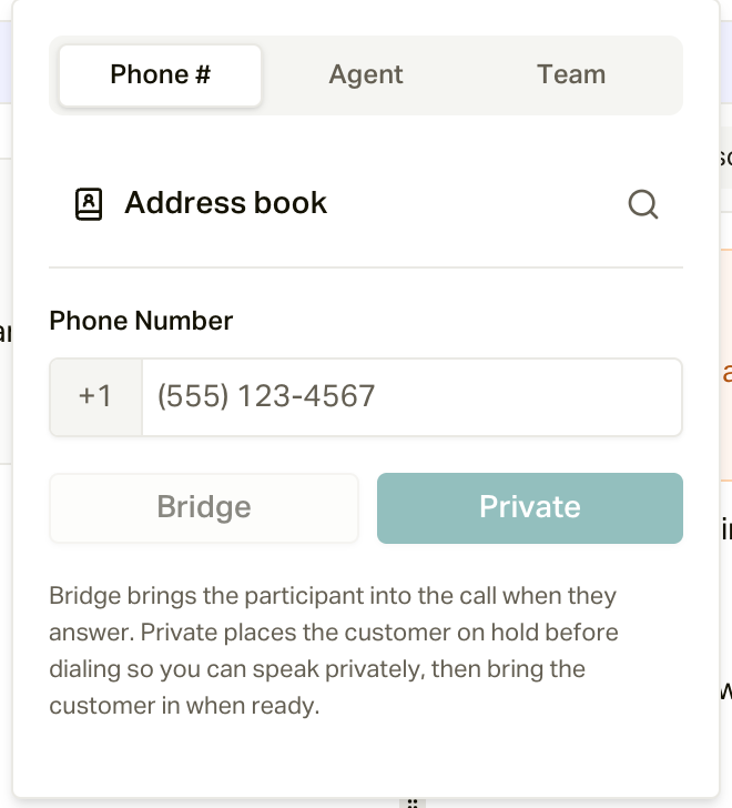 Add someone to this call, with Phone #, Agent, and Team tabs and the Bridge or Private choice