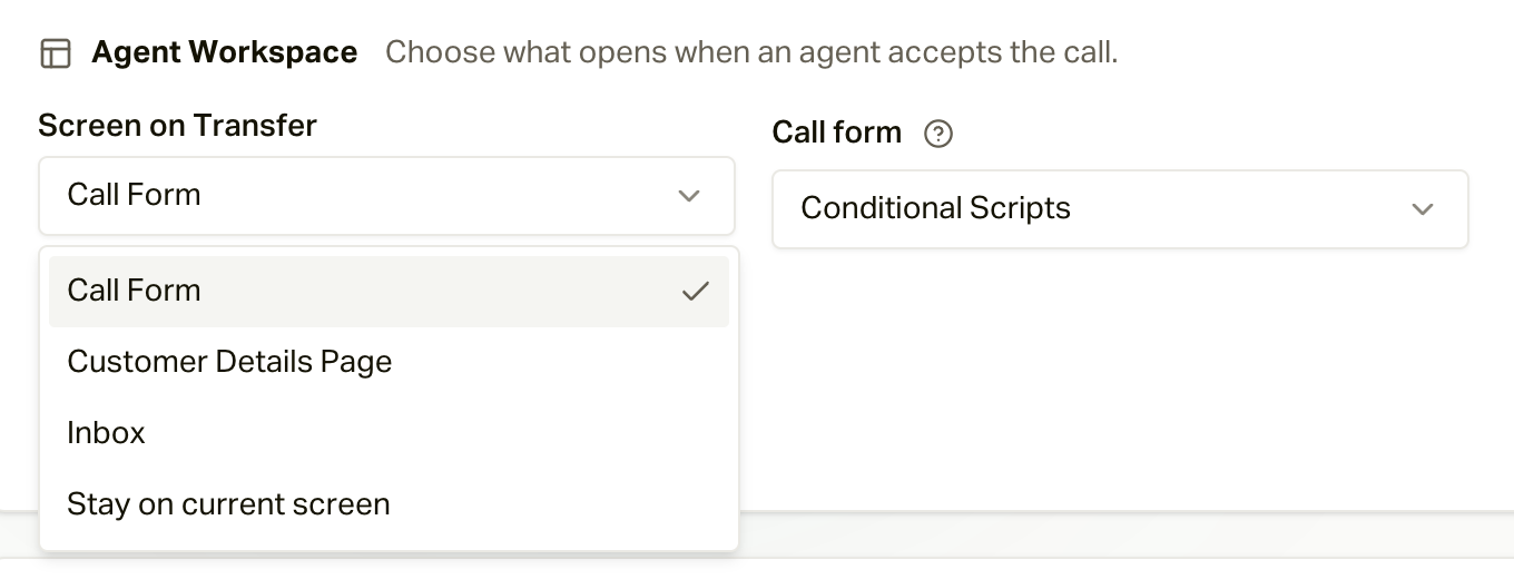 Screen on Transfer options: Call Form, Customer Details Page, Inbox, or Stay on current screen