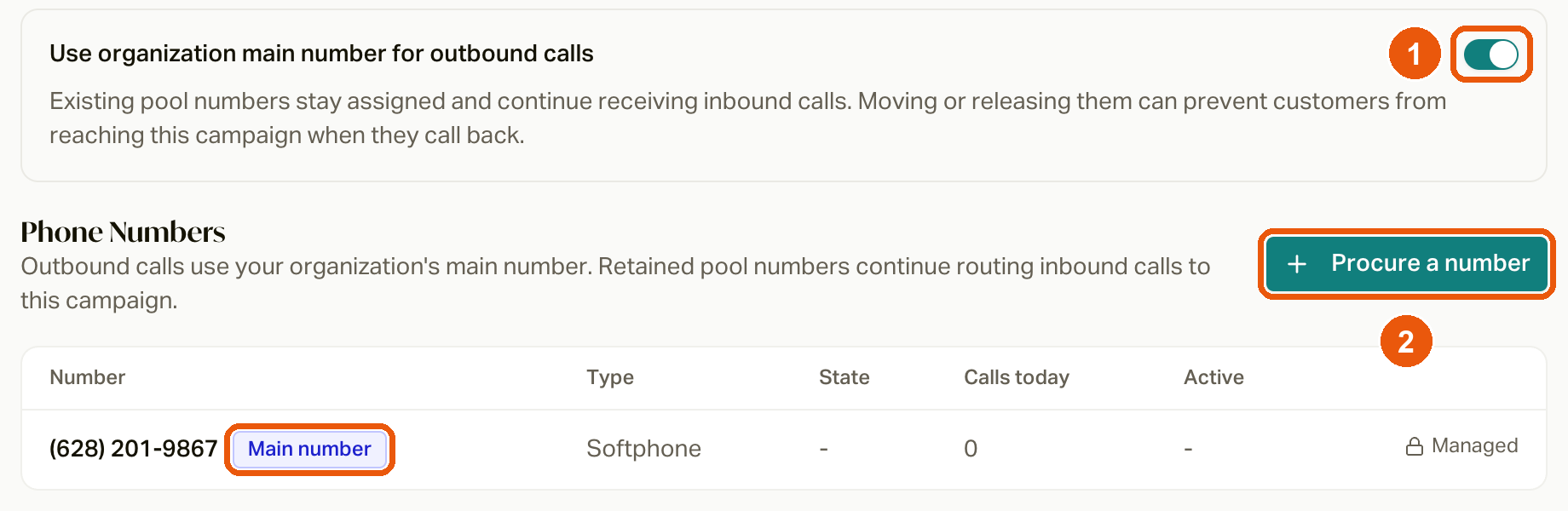 A campaign's Configuration > Calling numbers section: (1) the main number switch, (2) Procure a number